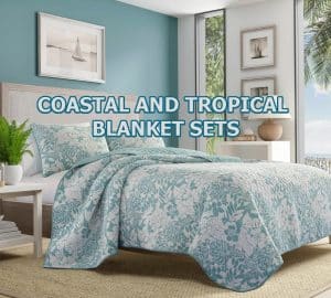 Coastal Style Blanket Sets